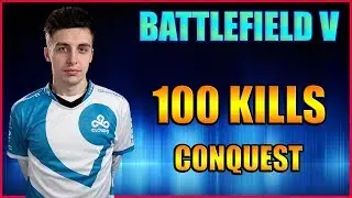SHROUD : BATTLEFIELD 5 TO ANOTHER LEVEL 100 Kills / CONQUEST