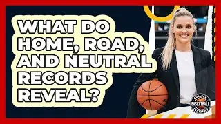 What Do Home, Road, And Neutral Records Reveal?