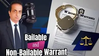 Bailable and Non-bailable warrant | Iqbal International Law Services&reg;