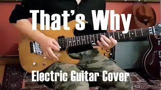 ILLENIUM, GOLDN - That&rsquo;s Why- Electric Guitar Cover
