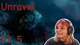 The Rocks Are Out For Us | Unravel Pt.5 | Jewelza