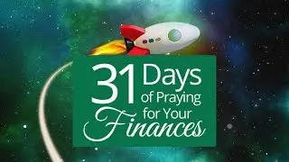 Day 10: Prayer to Think Like God Thinks About Money