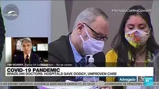 Brazil doctors accuse company of forcing unapproved drugs to treat Covid-19 &bull; FRANCE 24 English