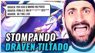 DRAVEN TILTOU E STOMPEI ELE DE SHACO KKKK