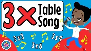 3 Times Table Song for Kids | Easy Multiplication Song for Schools