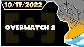 CDNThe3rd | Overwatch 2 | 10.17.2022