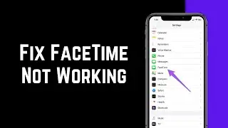 How to Fix FaceTime Not Working on iPhone 14, iPhone 14 Pro, iPhone 14 Pro Max