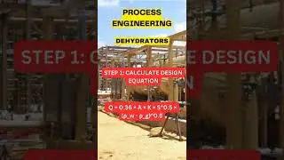 DEHYDRATORS - PROCESS ENGINEERING #shorts #oilandgas #processengineering