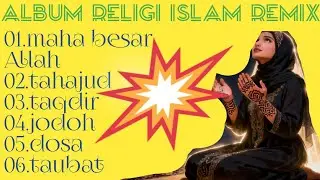 Album religi islam remix@azagizig q3u