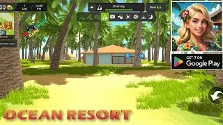 Ocean Resort Hotel Simulator | First Release | Android Gameplay (part 03) #01