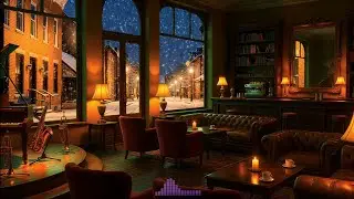 Smooth Jazz Music 🎷 - Warm Winter lounge  Ambience For Sleep, Study, & Work