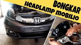 REPAIR Headlamp Honda Mobilio Ngembun // Cara Melepas Headlamp Mobilio