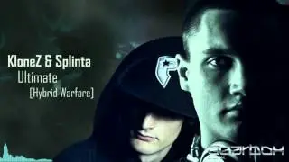KloneZ & Splinta - Ultimate [Hybrid Warfare mixed by KloneZ]