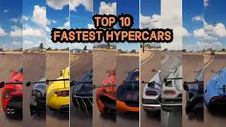 Forza Horizon 3 - Top 10 fastest Hypercars