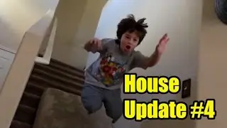 House update #4 What are these kids doing? | The Dan-O Channel