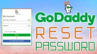 Вход в Godaddy: видеоруководство по восстановлению аккаунта Godaddy 2018