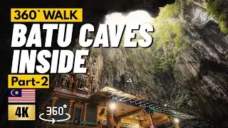 Batu Caves 360&deg; Walk Part 2: Temples Inside Batu Caves | Kuala Lumpur, Malaysia