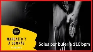 Solo compás solea por bulería 110 bpm