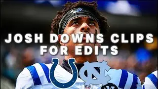 Josh Downs Colts And North Carolina Clips For Edits