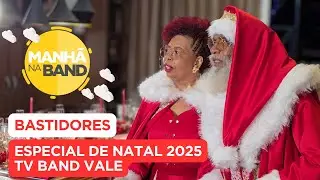 Bastidores do Especial de Natal da Band Vale| MANHÃ NA BAND| MANHÃ NA BAND