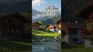 Peaceful Country Instrumental Music Best for Relax, Study, Work & Unwind