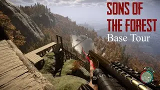 Sons of the forest Base Building Gameplay Base Tour