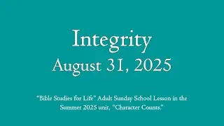 Integrity - August 31, 2025 PrepTalk
