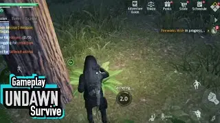 UNDAWN Gameplay (Early Access) - Survivor Need Survive
