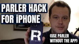 PARLER HACK FOR IPHONE USERS