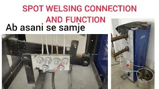Spot Welding Machine Connection and function | making spot welding machine connection and function