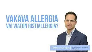 Vakava ruoka-allergia vai vaaraton ristiallergia?