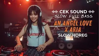 Dj Cek Sound Slow Full Bass - 