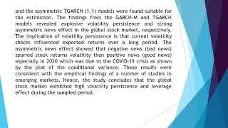 Modelling Stock Returns Volatility and Asymmetric News Effect A Global Perspective FRMR 2021 71 1 15