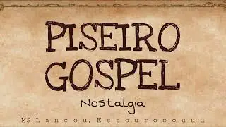 Sele&ccedil;&atilde;o Piseiro Gospel 2022 - Nostalgia - Pra tocar nos pared&otilde;es 💥