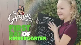 FIRST DAY OF KINDERGARTEN! | FIRST DAY OF SCHOOL 2020! | The Gipson Family