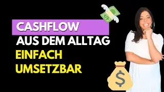 Mit diesen Cashflow-Hacks zum finanziellen Erfolg