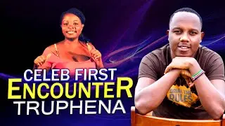 TRUPHENA - Celeb First Encounters 2 Ep 2