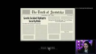 Nov 11, 2022 &ndash; Papers, Please &ndash; Part 2 and Movie! &ndash; Glory to Dantotzka!