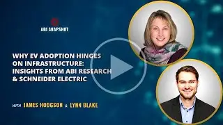 Why EV Adoption Hinges on Infrastructure: Insights from ABI Research & Schneider Electric