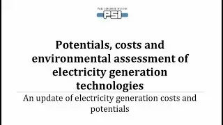 Potentials, Costs & Environmental Assessment of Switzerland Power Generation Technologies