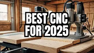 What's The BEST CNC Router Machine For Your Money in 2025?