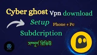 CyberGhost VPN Review | Unveiling Features, Free Trial, and Subscription Details Tutorial Bangla