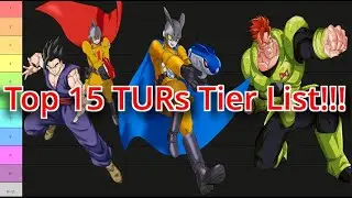 Top 15 Overall TURs, Android 16, EZA Gammas, Tag Gammas, etc Pre 11th Anni!  Dokkan Battle