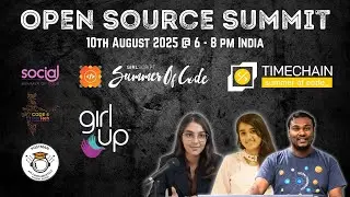 Open Source Summit 2025 | GUC | Praveen Kumar Purushothaman | Shristy Joshi Thakur | Sanskriti Kadam
