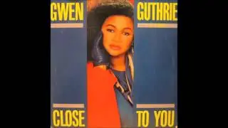 Gwen Guthrie - (They Long To Be) Close To You (Guilner edit)