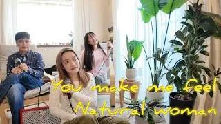 the ANGEL STAR$ / Natural Woman - Aretha Franklinカバーしてみた