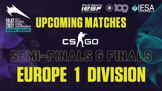 [CS:GO]  IESF 13 Esports World Championship - Europe 1 Division Finals