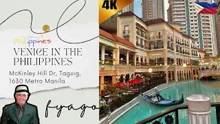 4K VENICE GRAND CANAL MALL, McKinley Hill Dr, Taguig, 1630 Metro Manila   | FELIPE NACHOR YAGO