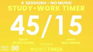 COLOR Mode, 3 Hour, 45/15 Timer, 45 Minute Study Timer, Gentle Alarm No Music | AESTHETIC TIMER