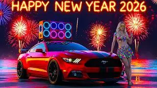 CAR MUSIC MIX 2026 🚗💥 New Year Bass Boosted EDM | Mega Club Bangers 🔊🔥